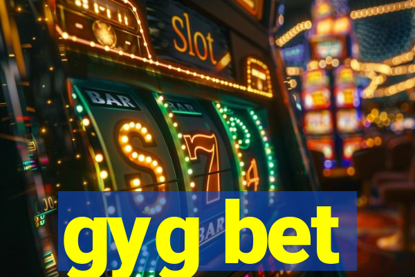 gyg bet